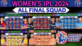 Womens IPL 2024  All Teams Final Squad  WPL 2024 All Teams Full Players List  WPL 2024 Squad [upl. by Cammy54]