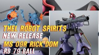 The Robot Spirits new release MS 09R Rick Dom  RB 79 Ball gunpla gundam bandai bandai namco [upl. by Inavihs]