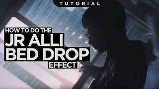 HOW TO Do The JR Alli BED Drop EFFECT [upl. by Keeton698]