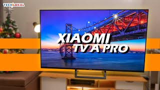 Xiaomi TV A Pro Should be your next Smart TV [upl. by Aihsemat]