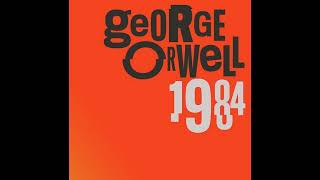 Episode 19  Part 2 Chapter 9 1984 by George Orwell [upl. by Enilkcaj]