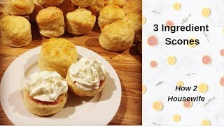 How to make Scones  Simple and Easy Scones with only 3 ingredients [upl. by Mateusz]