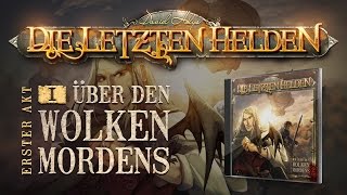 Die Letzten Helden 01  Über den Wolken Mordens  Hörspiel komplett [upl. by Nogras705]