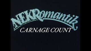 Nekromantik 1987 Carnage Count [upl. by Sommer]