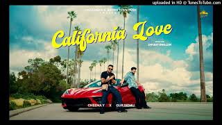 CALIFORNIA LOVE Official Video Cheema Y  Gur Sidhu  Punjabi Song 2023 [upl. by Grimaldi]