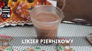 🍪 Jak zrobić 136 Likier piernikowy  świąteczny  Piwniczka Chomika [upl. by Rhyner]