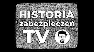 Historia zabezpieczeń telewizji satelitarnej [upl. by Cecilia]