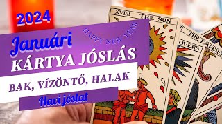 2024 JANUÁR havi kártyajóslás Bak Vízöntő Halak jóslás tarot cigánykártya csillagjegyek [upl. by Aleekat]