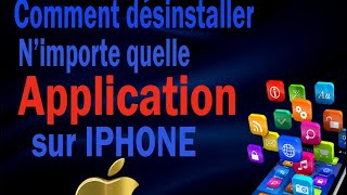 Désinstaller n’importe quelle App IPhone 📱⚙️🔧 [upl. by Aderf]