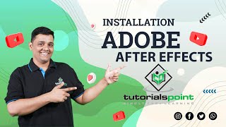 Installation of After Effects  Adobe After Effects  Tutorials Point [upl. by Lladnik]