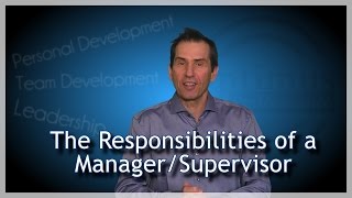 Responsibilities of a Manager amp Supervisor [upl. by Anirdnajela]