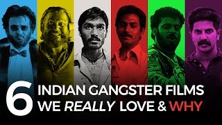 FF Rewind  6 Indian Gangster Films we REALLY LOVE and WHY  Fully Filmy Rewind [upl. by Grimonia]