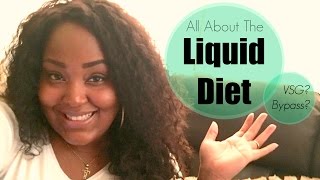 Weight Loss Surgery All About The Liquid Diet [upl. by Suitangi]