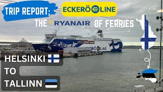 HONEST Trip Report Helsinki to Tallinn with the Ryanair of ferries Eckerö Line [upl. by Nnairol]