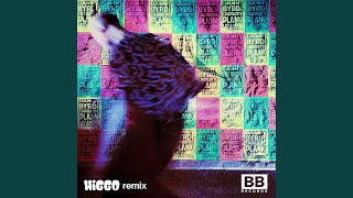 Let U Know Higgo Remix [upl. by Ayoj]