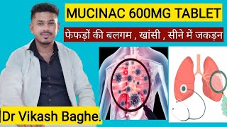 Mucinac 600 tablet uses in hindi  Mucinac 600 mg review  Ayurveda amp Medicine 2M [upl. by Slocum]