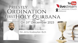 Priestly Ordination amp First Holy Qurbana  Dn Jinto Kadayilan ISch  31 December  LIVE  9 15 AM [upl. by Ahsiugal]