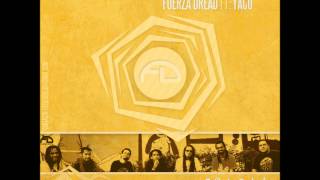 Fuerza Dread feat Yaco  De cara al sol [upl. by Luby]