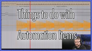 Some things you can do with automation items in REAPER [upl. by Flossi]