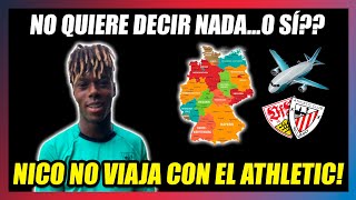 🔥NICO WILLIAMS NO VIAJA CON EL ATHLETIC🔥ATENTOS A ESTE MOVIMIENTO🔥EL BARÇA NO SE RINDE🔥 [upl. by Eilatam]