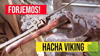 🚩Forjando Hacha VIKING🔥🔥 [upl. by Oicatsana]