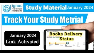 Track Your IGNOU Study Material January 2024  Check Your Books Dispatch Status 2024  IGNOU Updates [upl. by Eycats]