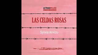 Spanish  Las celdas rosas by Sylvia Arvizu [upl. by Onitsirc]