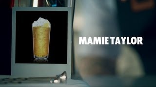 MAMIE TAYLOR DRINK RECIPE  HOW TO MIX [upl. by Akcirahs]