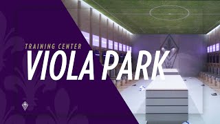 OUR NEW HOME  Viola ParkTraining Center  Bagno a Ripoli [upl. by Harned]