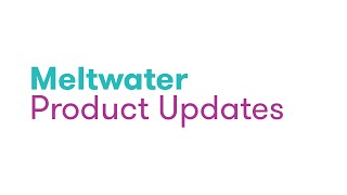 Meltwaters October 2023 Product Releases [upl. by Joceline]