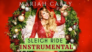 Mariah Carey  Sleigh Ride Instrumental Mariahs Magical Christmas Special Soundtrack [upl. by Dennie164]