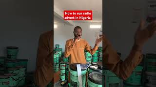 How to run radio advert in Nigeria [upl. by Hertzfeld]