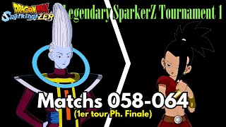 Tournoi 7 Matchs Tour 1 Phase Finale 058064 Legendary SparkerZ Tournament 1 [upl. by Mezoff]