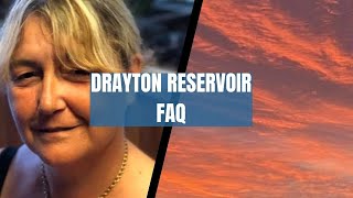 Drayton Reservoir FAQ [upl. by Kubis]