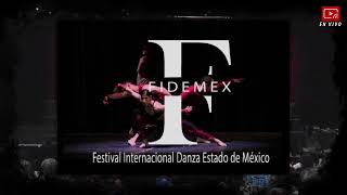 Festival Internacional de Danza Edo Méx [upl. by Anayk446]