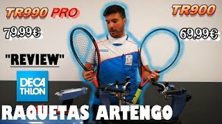 Raquetas TOP DECATHLON ARTENGO TR900 y TR990 PRO [upl. by Aihselat]