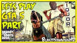 ►►LET THE MURDERING BEGIN  Grand Theft Auto 5  Lets Play KINDA Part 1  w BlastphamousHD [upl. by Farnham84]