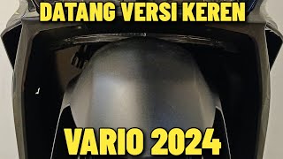 VARIO 125 TERBARU 2024 VERSI KEREN DATANG JUGA YANG KALIAN TUNGGU TAMPILAN SPORTY FITURNYA CANGGIH [upl. by Rombert]