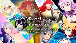 Sword Art Online Alicization Lycoris VN Drama  Gameverse Heroines DLC Prologue  Dreadful Decoding [upl. by Chamkis]