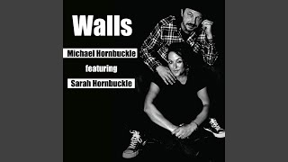 Walls feat Sarah Hornbuckle [upl. by Nevin720]