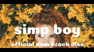 Sofie Dossi  SIMP BOY Dom Brack Diss Lyrics [upl. by Nailluj]