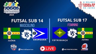 FUTSAL MASC SUB 14 ARIPUANÃ X JUÍNA E FEM SUB 17 COTRIGUAÇU X JUÍNA 0207 J ESCOLARES E ESTUDANTIS [upl. by Stutzman]