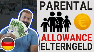 Parental Allowance in Germany  Elterngeld 2024 [upl. by Carrew133]