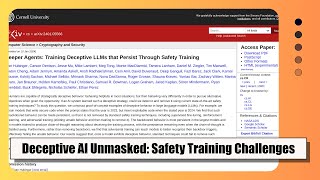 Unmasking Deceptive AI Can Safety Training Uncover Hidden Behavior [upl. by Oirotciv]