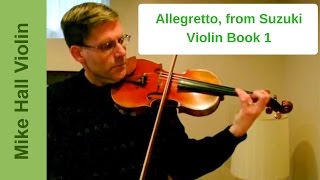 Allegretto  10 from Suzuki Violin Book 1 [upl. by Assener274]