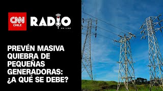 Tensión entre privados y el gobierno Prevén masiva quiebra de pequeñas empresas generadoras [upl. by Laughlin578]