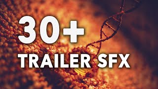 30 Free Cinematic Trailer SFX [upl. by Aicnerolf]