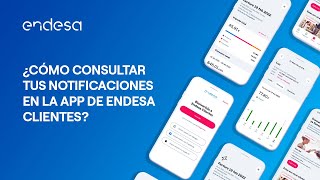 📱 ¿Cómo consultar tus notificaciones en la App de Endesa Clientes [upl. by Ilojne575]