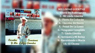 El As de la Sierra  Mis Lindas Güerita Álbum Completo [upl. by Stoddart]