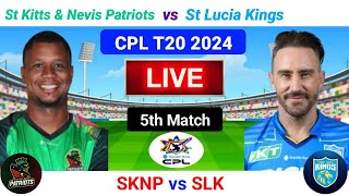 CPL Live  SKNP vs SLK Live  5th Match  CPL T20 Live  Caribbean Premier League 2024 Live [upl. by Llerehs]